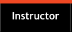 Instructor